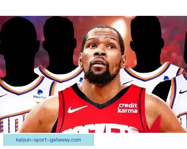 火箭连续两年闯季后赛 杜兰特申京默契提升联手冲冠